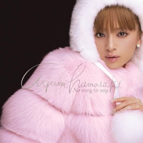 Album cover art for "No way to say" by 浜崎あゆみ (Ayumi Hamasaki)