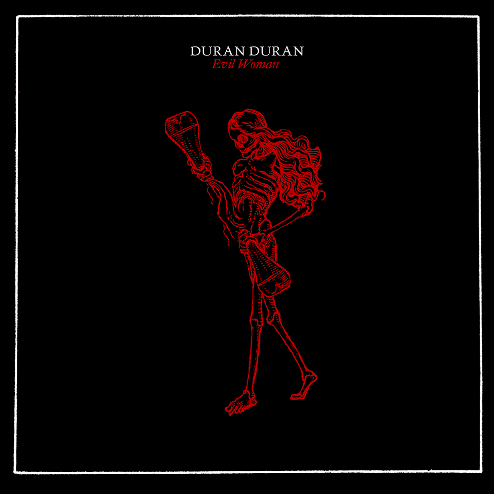 Album cover art for "EVIL WOMAN" by Duran Duran