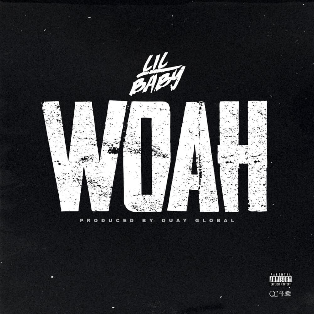 Album cover art for "Woah" by Lil Baby