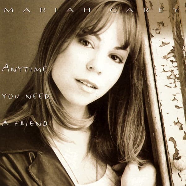 Album cover art for "Anytime You Need a Friend" by Mariah Carey