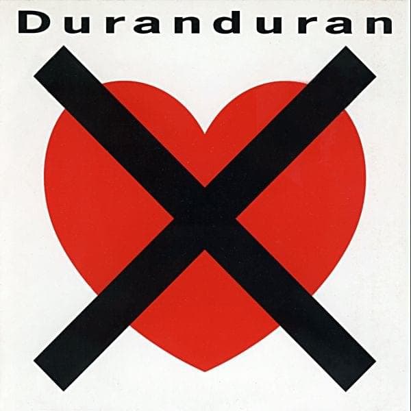 Album cover art for "I Don't Want Your Love" by Duran Duran