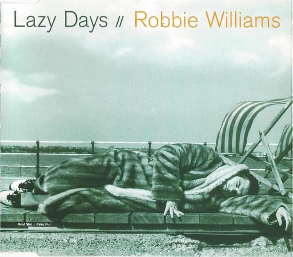 Album cover art for "Lazy Days" by Robbie Williams