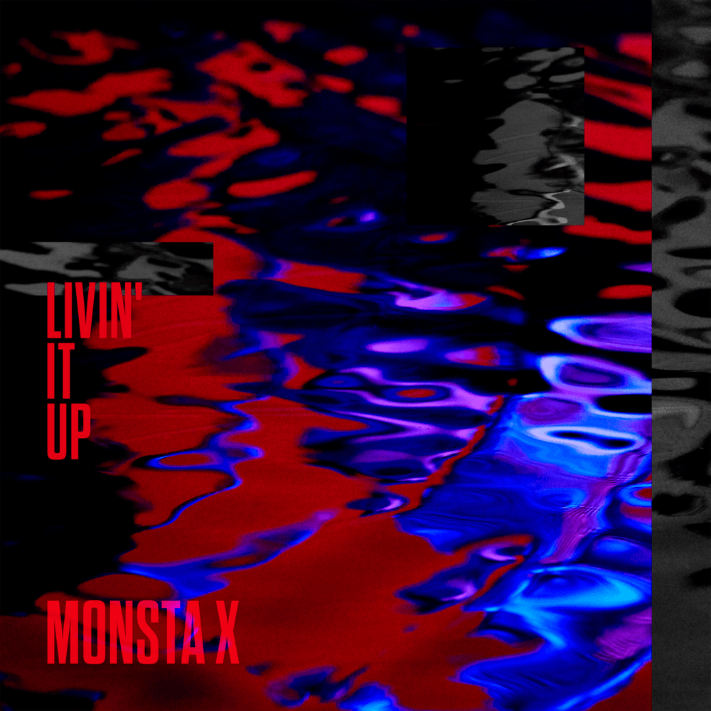 Album cover art for "LIVIN' IT UP" by MONSTA X