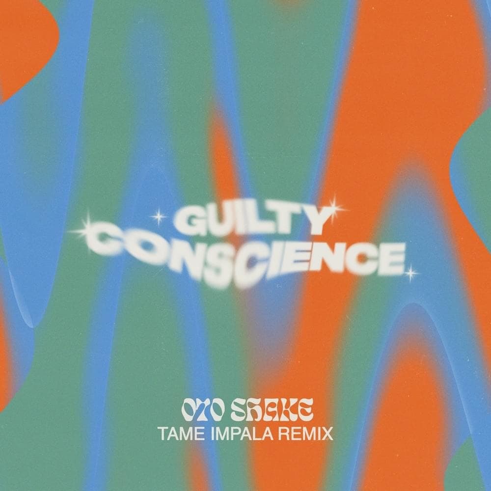 Album cover art for "Guilty Conscience (Tame Impala Remix)" by Tame Impala