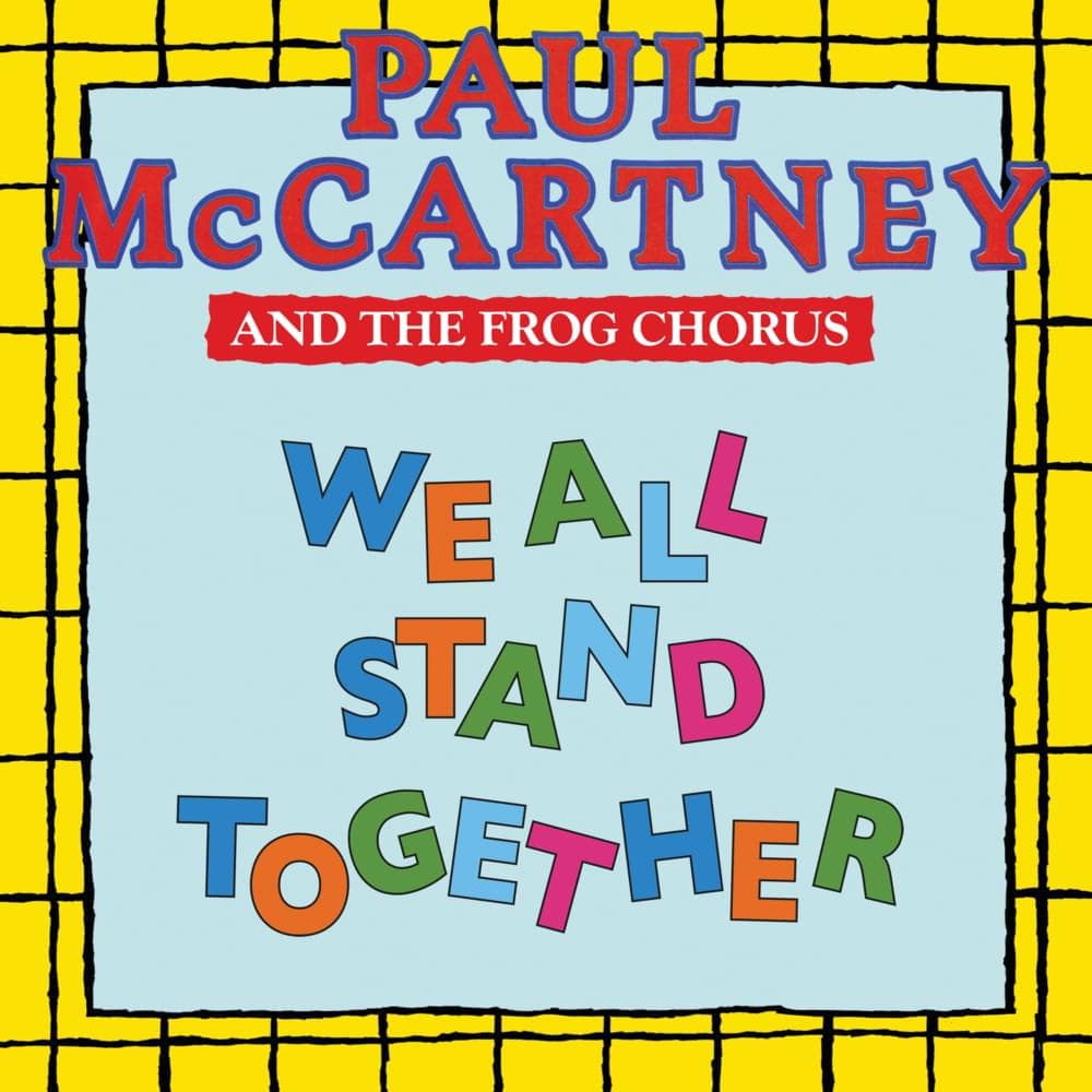 Album cover art for "We All Stand Together" by Paul McCartney