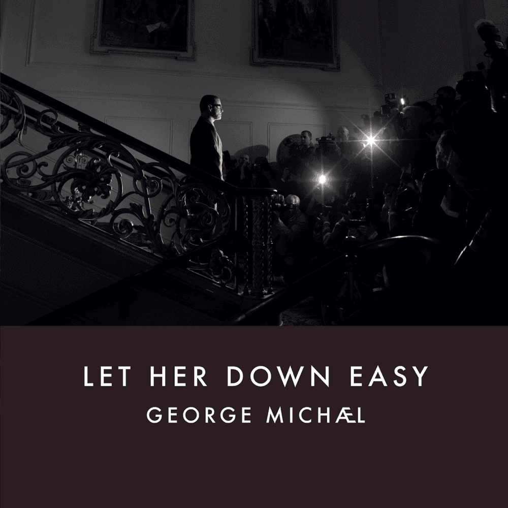 Album cover art for "Let Her Down Easy" by George Michael