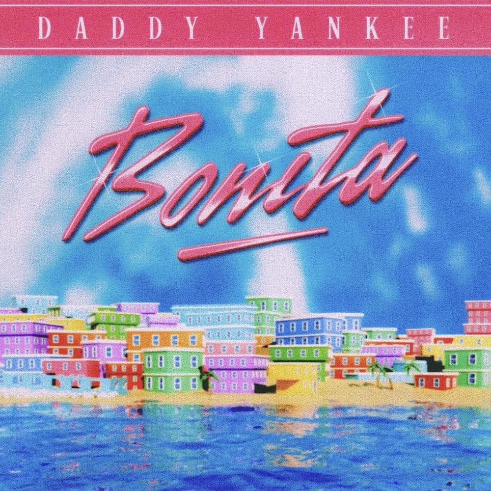 Album cover art for "BONITA" by Daddy Yankee