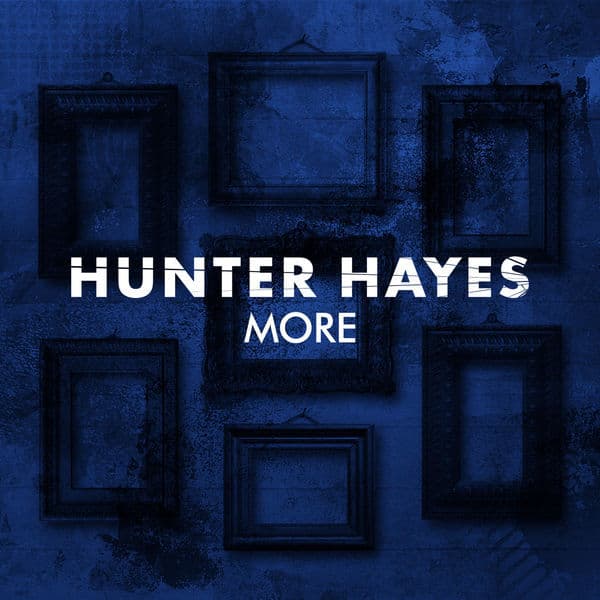 Album cover art for "More" by Hunter Hayes
