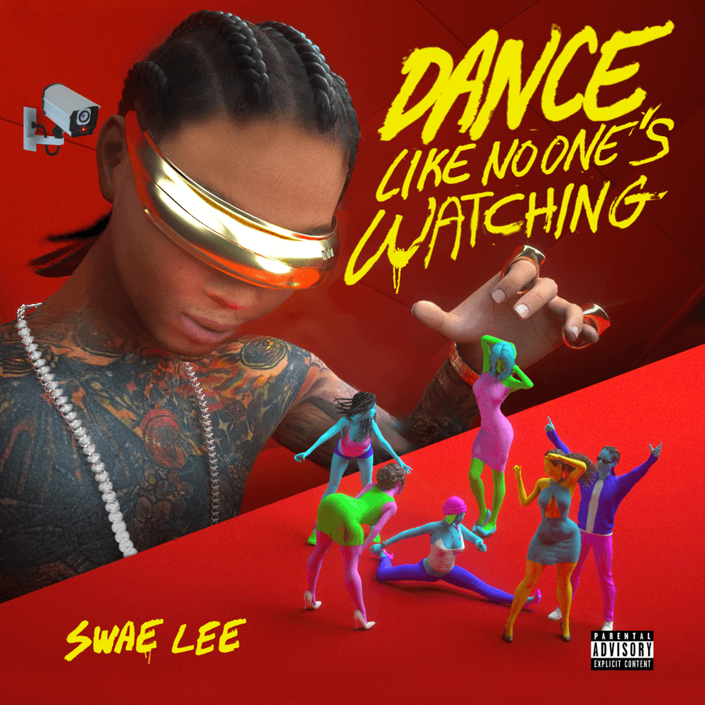 Album cover art for "Dance Like No One's Watching" by Swae Lee
