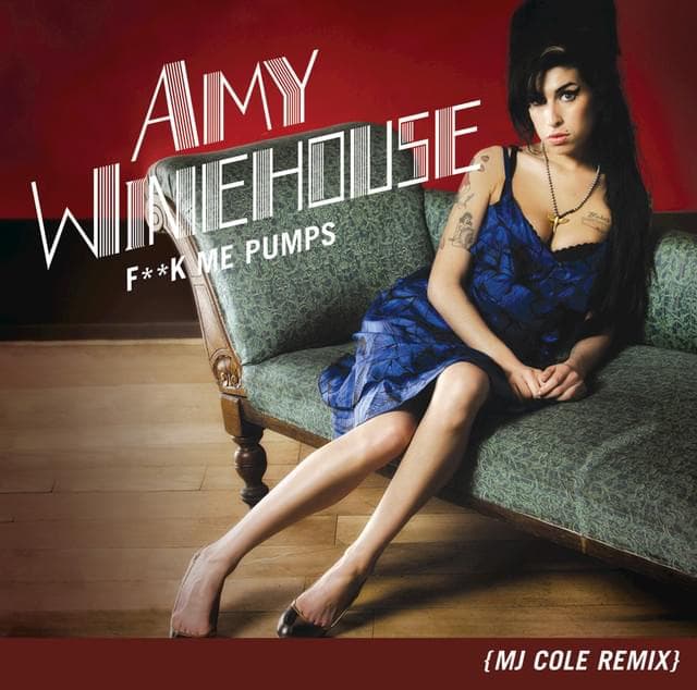 Album cover art for "Fuck Me Pumps (MJ Cole Remix)" by Amy Winehouse & Matthew Cole