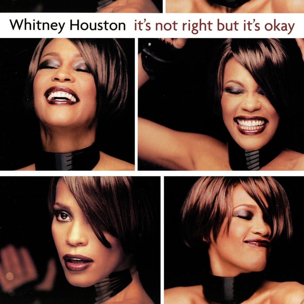 Album cover art for "It's Not Right, But It's Okay" by Whitney Houston