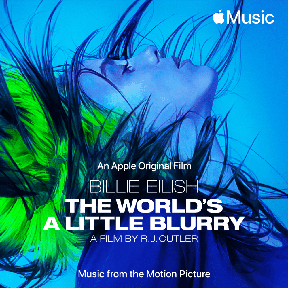 Cover image for Music from “Billie Eilish: The World’s a Little Blurry” (An Apple Original Film)