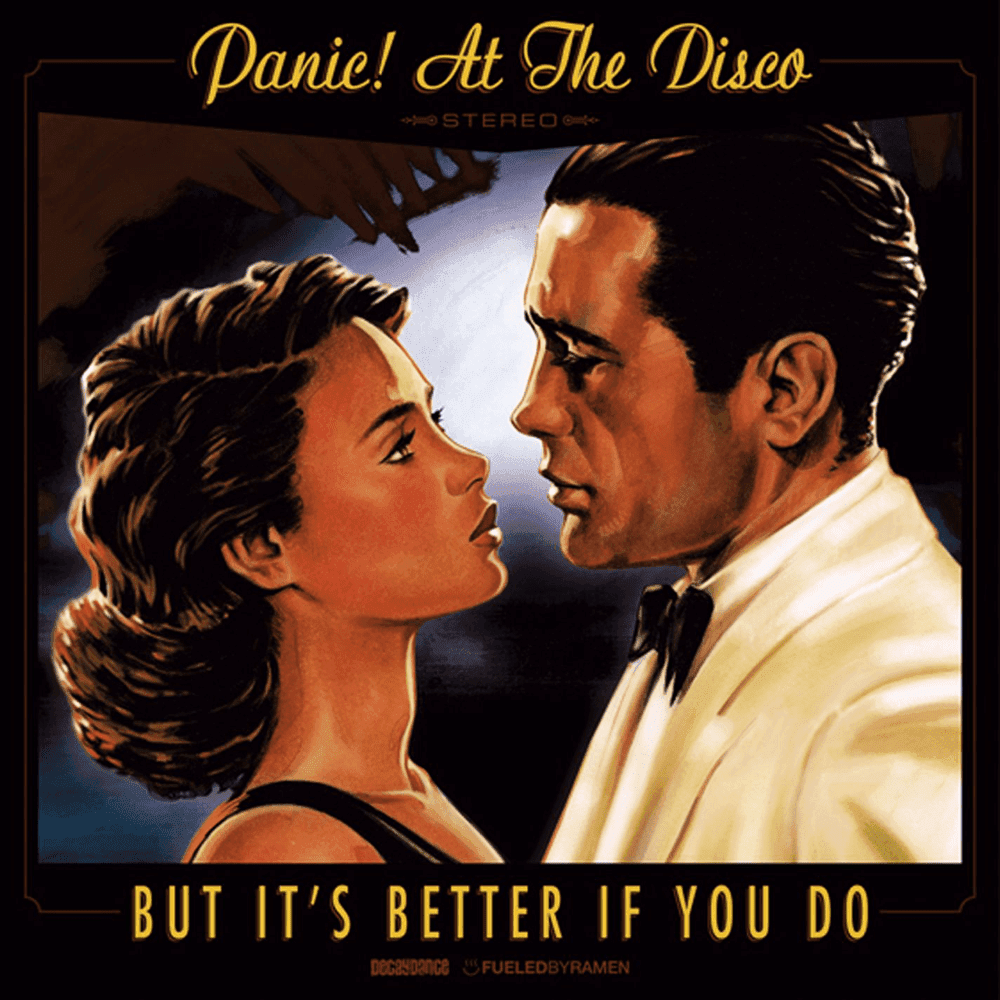 Album cover art for "But It's Better If You Do" by Panic! at the Disco
