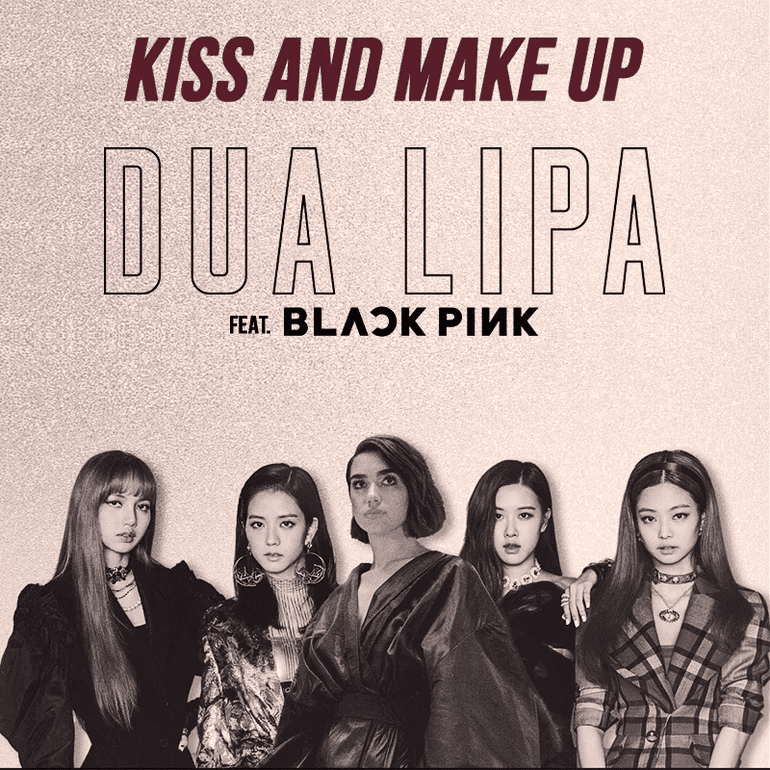 Album cover art for "Kiss and Make Up" by Dua Lipa