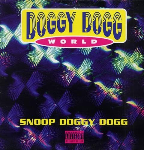 Album cover art for "Doggy Dogg World" by Snoop Dogg & Tha Dogg Pound & The Dramatics & Nanci Fletcher