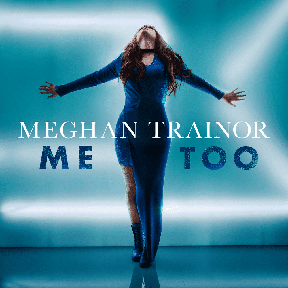 Album cover art for "Me Too" by Meghan Trainor