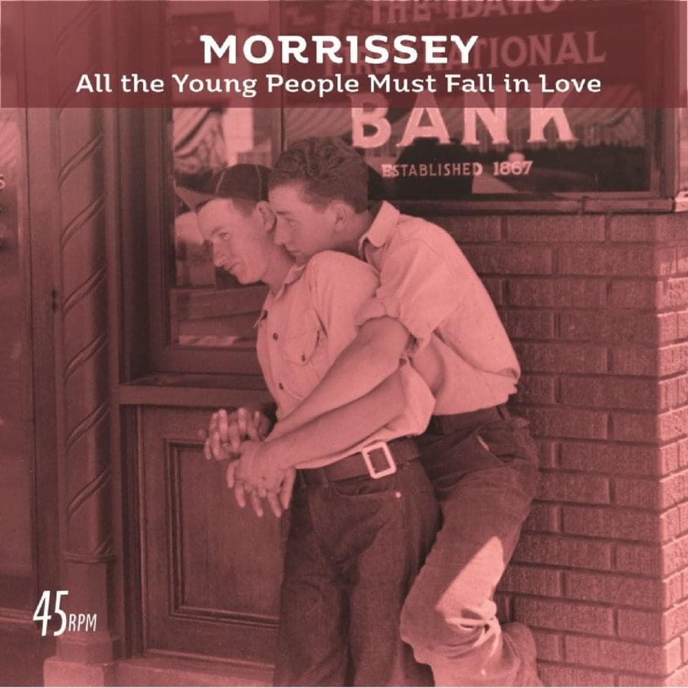 Album cover art for "All the Young People Must Fall in Love" by Morrissey