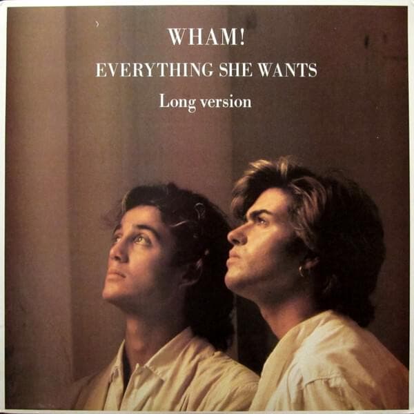 Album cover art for "Everything She Wants (Remix)" by Wham!