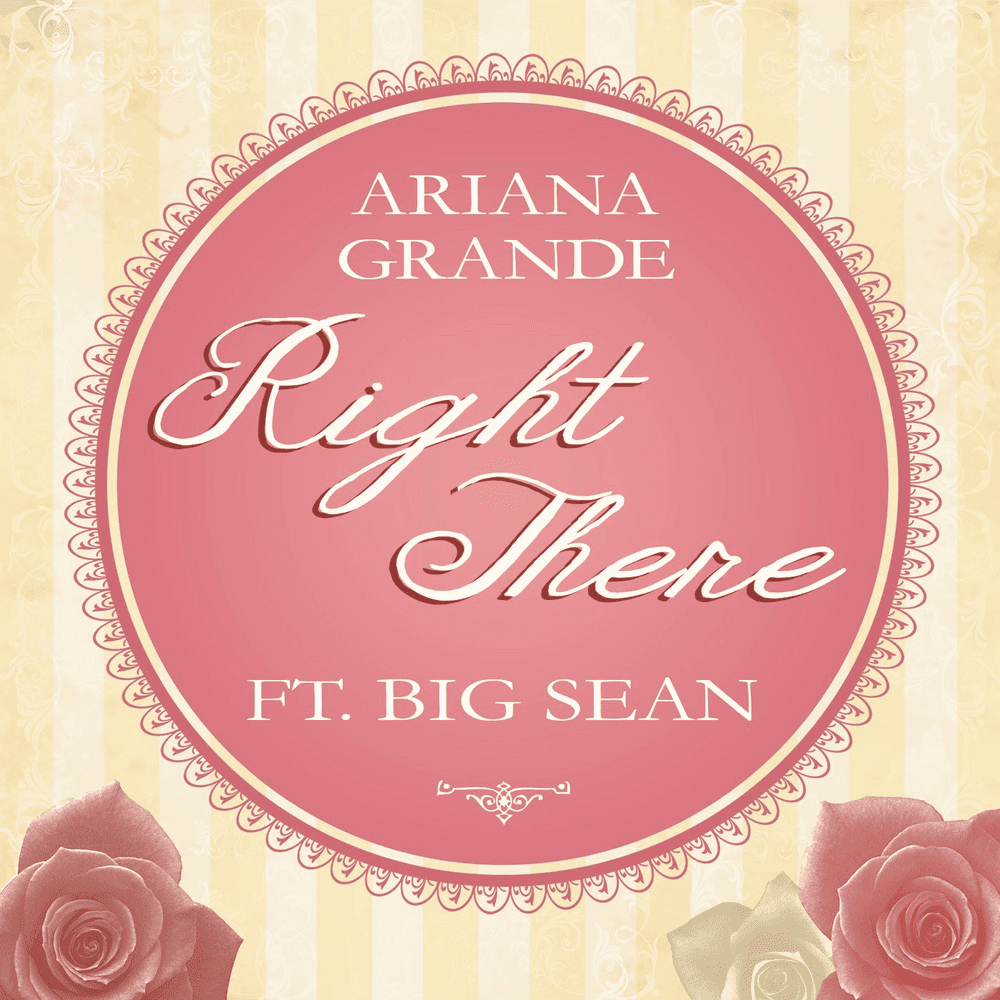 Album cover art for "Right There" by Ariana Grande & Big Sean