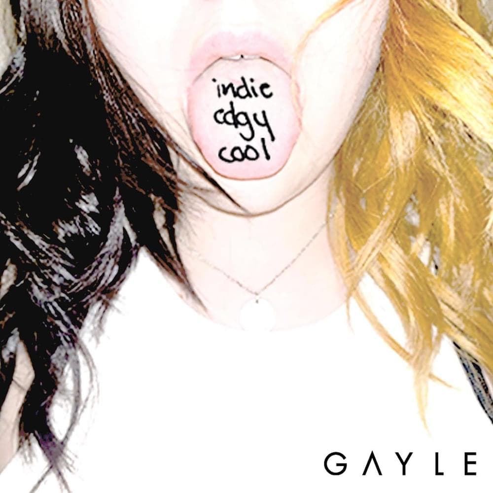 Album cover art for "indieedgycool" by GAYLE