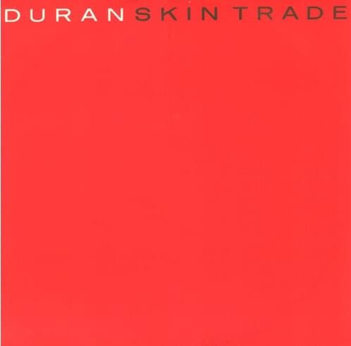 Album cover art for "Skin Trade [Radio Cut]" by Duran Duran