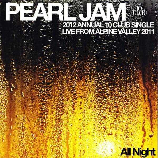 Album cover art for "All Night" by Pearl Jam