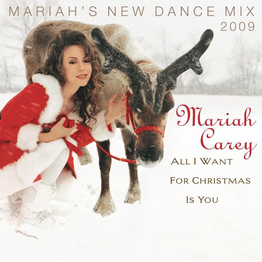 Album cover art for "All I Want for Christmas Is You (Mariah's New Dance Mix Extended 2009)" by Mariah Carey