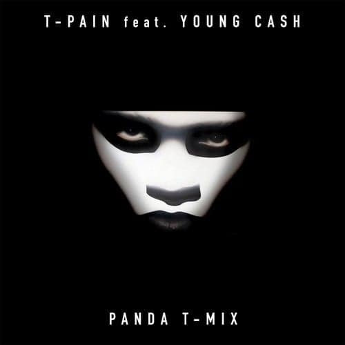 Album cover art for "Panda (T-mix)" by T-Pain & Young Cash