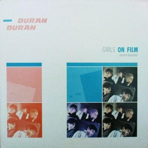 Album cover art for "Girls on Film [Extended Night Version]" by Duran Duran