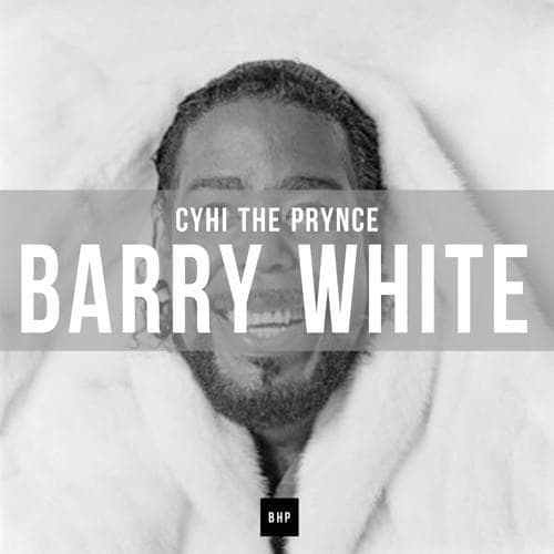 Album cover art for "Barry White" by CyHi