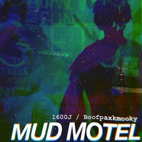 Mud Motel