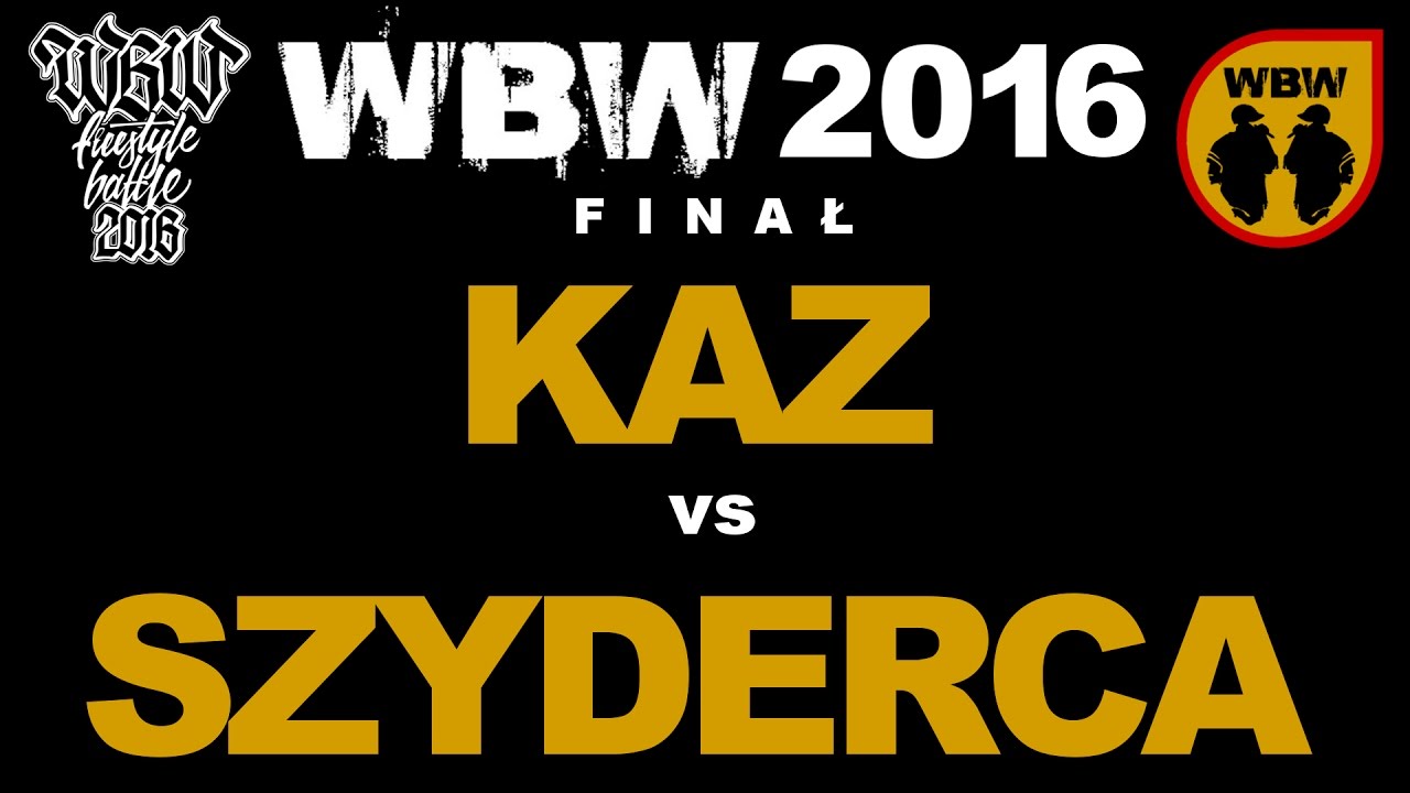 Album cover art for "Finał 2016, grupa A: Kaz vs Szyderca" by WBW & Kaz (POL) & Szyderca