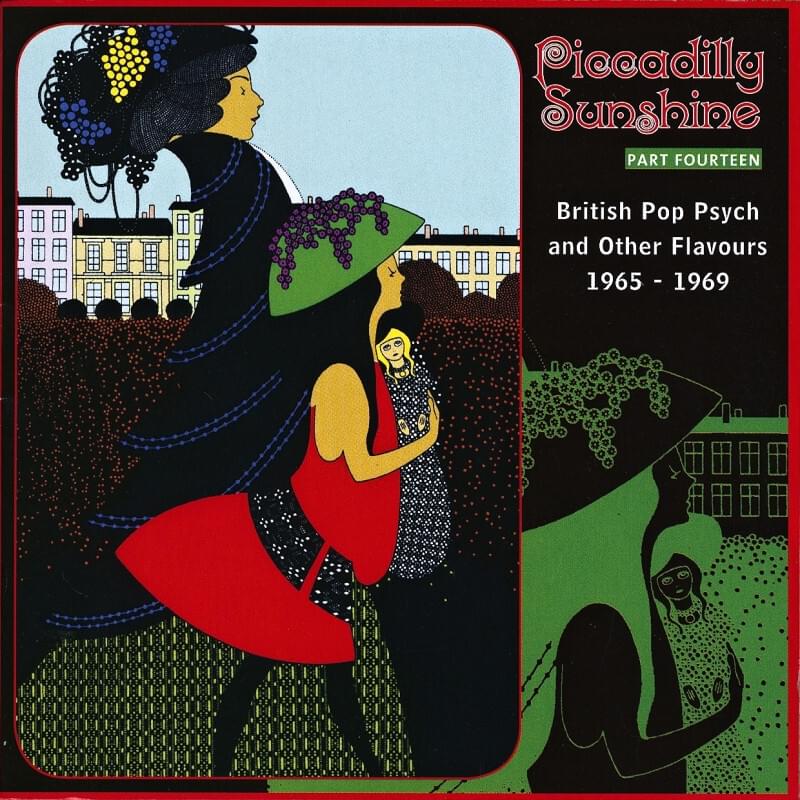 Piccadilly Sunshine, Part 14: British Pop Psych And Other Flavours, 1965-1969