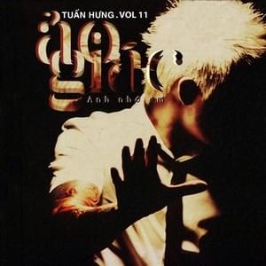 Ảo Giác - Anh Nhớ Em (Vol. 11)