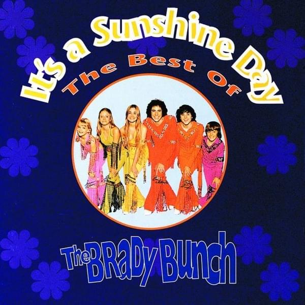 It’s a Sunshine Day: The Best of The Brady Bunch