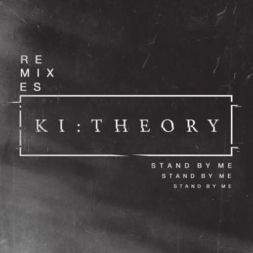 Stand By Me (Remixes)