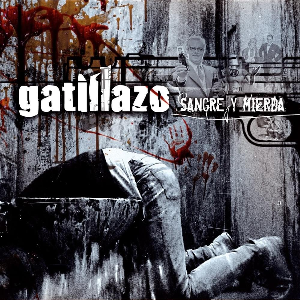 Sangre y mierda