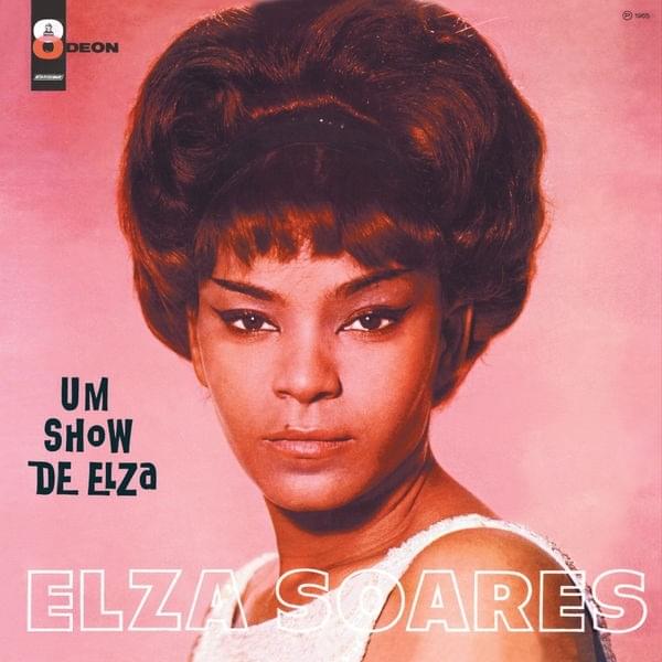 Um Show De Elza
