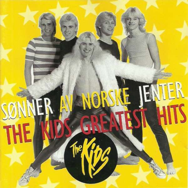 Sønner Av Norske Jenter - The Kids Greatest Hits