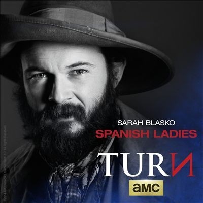 Spanish Ladies (From ”Turn”) - Single 