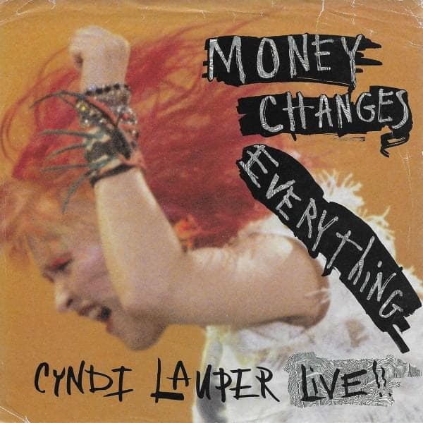 Album cover art for "Money Changes Everything" by Cyndi Lauper