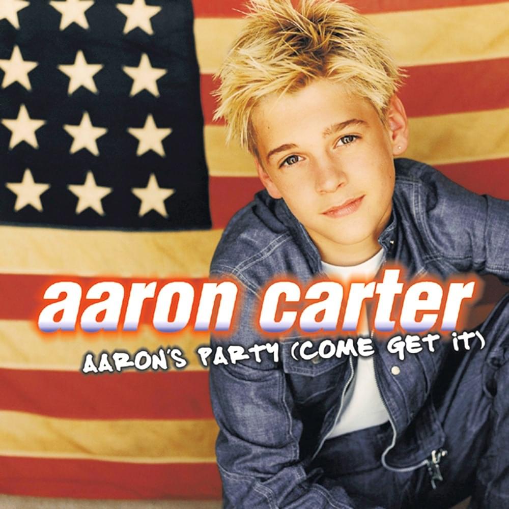 Aaron’s Party (Come Get It)