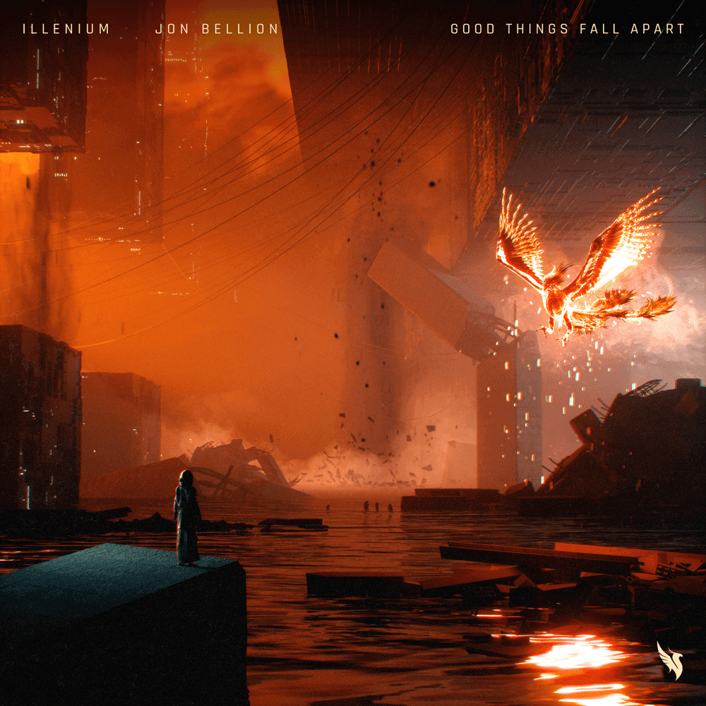 Album cover art for "Good Things Fall Apart" by ILLENIUM