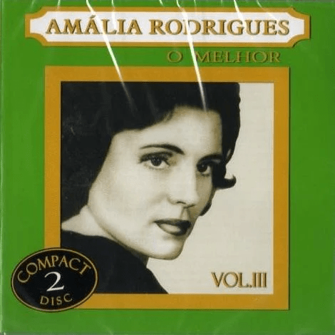 Amália Rodrigues o Melhor, Vol. III