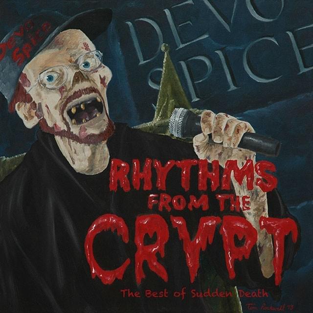 Rhythms from the Crypt: The Best of Sudden Death