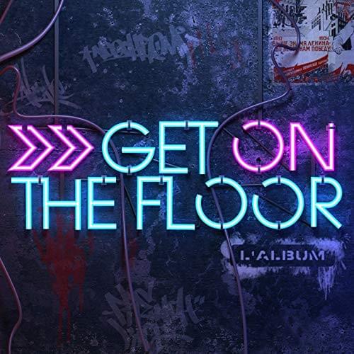 Get On the Floor - L’album
