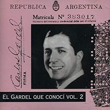 El Gardel que conocí, volumen 2