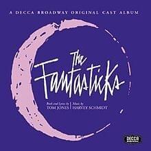 The Fantasticks (Original Cast Album)
