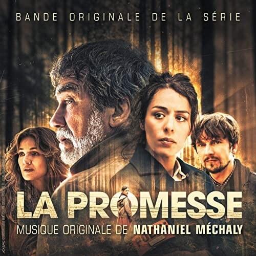 La Promesse (Bande Originale de la Serie)