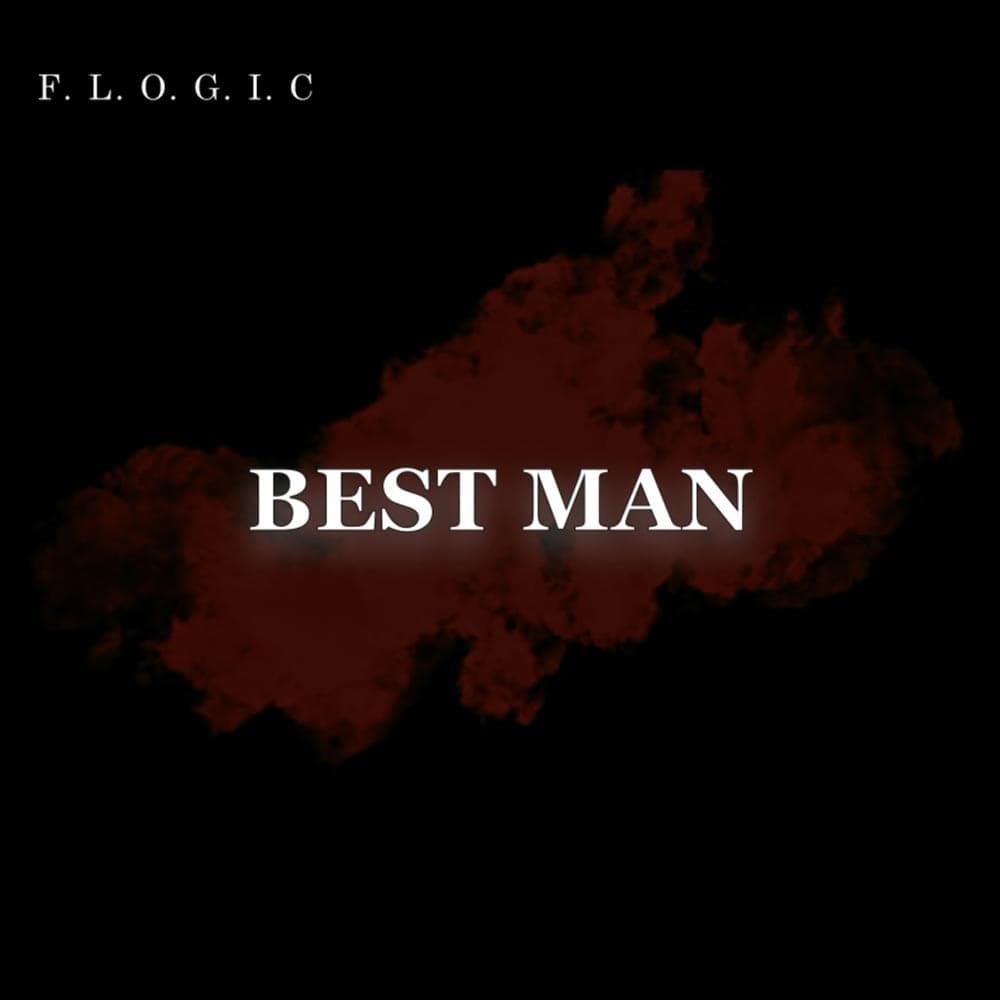 Album cover art for "Best Man (When I Serve God)" by F. L. O. G. I. C